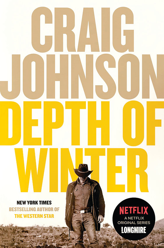 Craig Johnson’s latest Longmire book, “Depth of Winter” carries the Wyoming Sheriff, Walt Longmire, to Mexico.