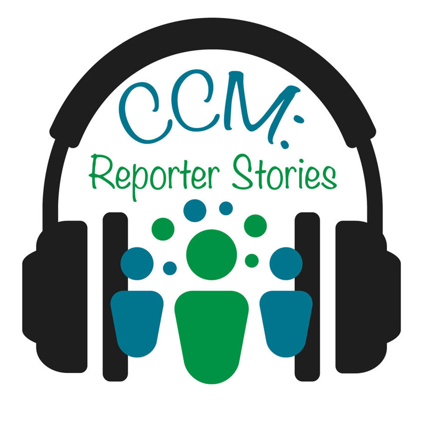 CCM Reporter Stories