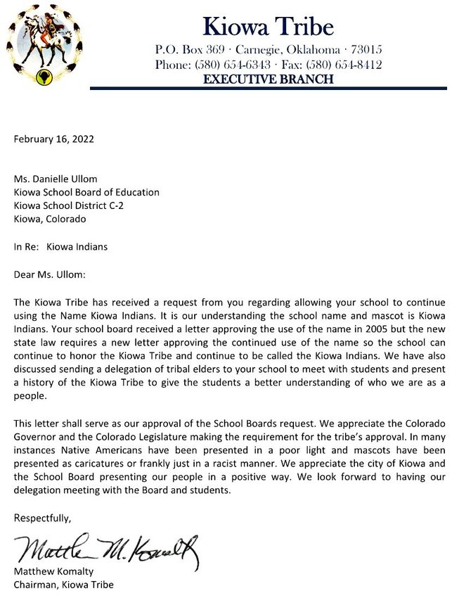 A Feb. 16 letter from the Kiowa Tribe of Oklahoma, one of the federally recognized Native American tribes with a legacy of occupation in Colorado, states that it approves the Kiowa School Board’s request to continue using the Kiowa Indians name.