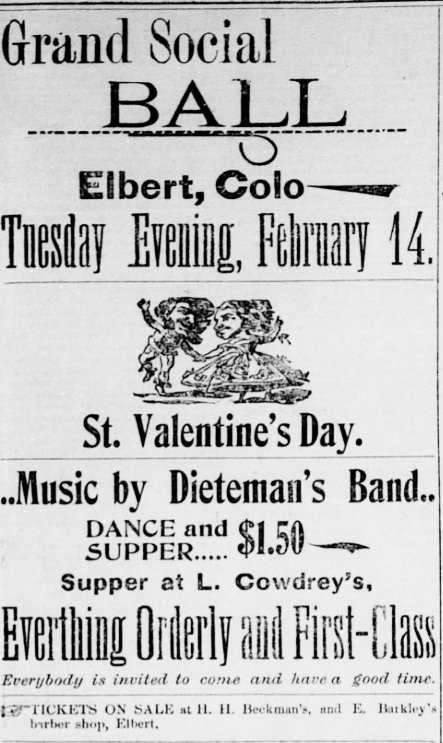 A newspaper advertisement for a Valentine’s Day event in the town of Elbert appeared in a February 1899 edition of the Elbert County Tribune.